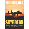 Skybreak: The 58th Fighter Squadron in Desert Storm