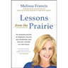 Lessons from the Prairie
