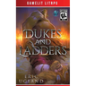 Dukes and Ladders: A LitRPG/GameLit Novel