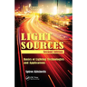 Light Sources: Basics of Lighting Technologies and Applications