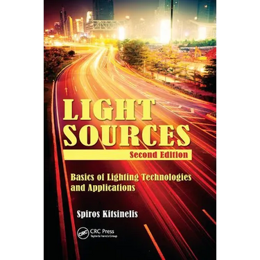 Light Sources: Basics of Lighting Technologies and Applications