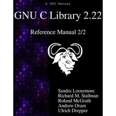 GNU C Library 2.22 Reference Manual 2/2