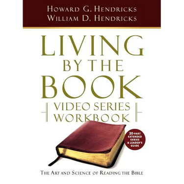 Living by the Book Video Series Workbook (20-part extended version)