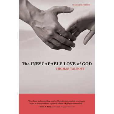 The Inescapable Love of God