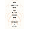 All Clever Men, Who Make Their Way: Critical Discourse in the Old South