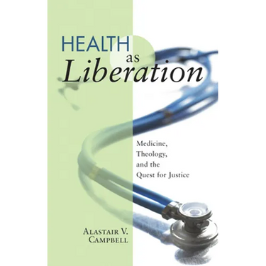 Health as Liberation