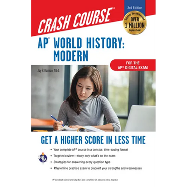 Ap(r) World History: Modern Crash Course, Book + Online: Get a Higher Score in Less Time