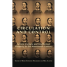 Circulation and Control: Artistic Culture and Intellectual Property in the Nineteenth Century