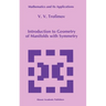 Introduction to Geometry of Manifolds with Symmetry