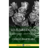 Les Fleurs du Mal (French Edition) (Édition Française) (Hardcover)