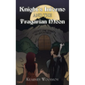 Knight's Inferno and the Fragarian Moon