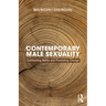 Contemporary Male Sexuality: Confronting Myths and Promoting Change