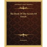 The Book Of The Secrets Of Enoch
