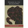 Women in the Shadows