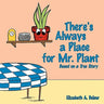 There's Always a Place for Mr. Plant