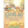 Lemon-Aid: Spreading Kindness One Cup at a Time