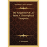 The Kingdoms Of Life From A Theosophical Viewpoint
