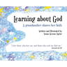 Learning About God: A Grandmother Shares Her Faith
