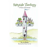 Fairytale Theology: A Poetry Devotional