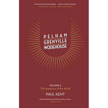 Pelham Grenville Wodehouse - Volume 3: The Happiness of the World
