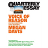 Voice of Reason: On Recognition and Renewal: Quarterly Essay 90