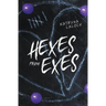 Hexes From Exes
