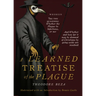 Beza's Learned Discourse of the Plague: Wherein the two questions: Whether the Plague be Infectious, or no & Whether and how far it may be shunned of
