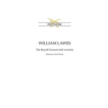 William Lawes: The Royall Consort (old version)