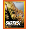 Snakes! And Their Secrets: A Book for Curious Kids