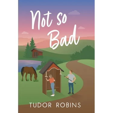 Not so Bad: A small-town coming-home story