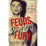 Feuds and Reckless Fury