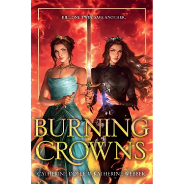 Burning Crowns