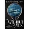 Ship Without Sails: Ship Without Sails
