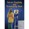You Were Fearfully and Wonderfully Made: Discover Your True Value!