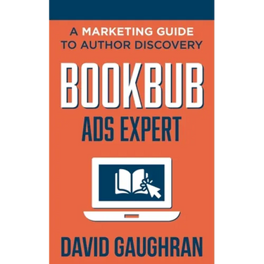 BookBub Ads Expert: A Marketing Guide To Author Discovery