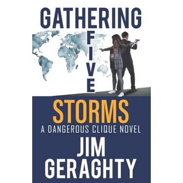 Gathering Five Storms: A Dangerous Clique Novel