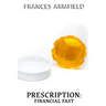 Prescription: Financial FAST