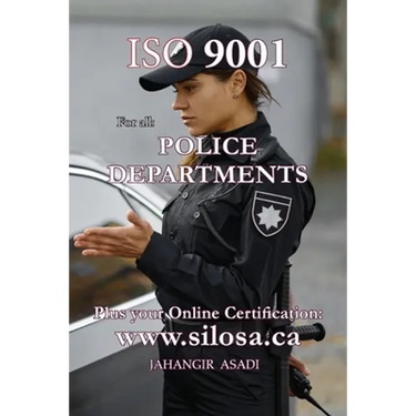 ISO 9001 for all Police Departments: ISO 9000 For all departments