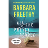 All The Pretty People (LARGE PRINT EDITION): A Riveting Psychological Thriller