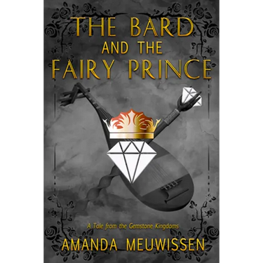 The Bard and the Fairy Prince