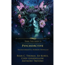 PsychoActive: Transformative Horror Novellas