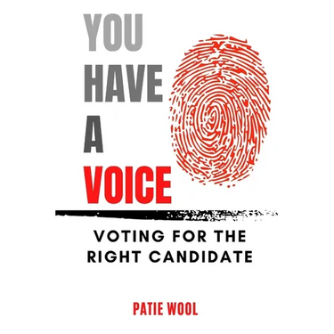 You Have a Voice: Voting for the Right Candidate