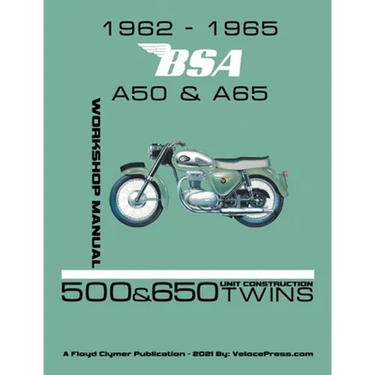 1962-1965 BSA A50 & A65 Factory Workshop Manual Unit-Construction Twins