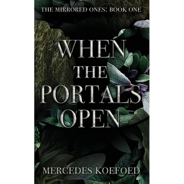 When the Portals Open