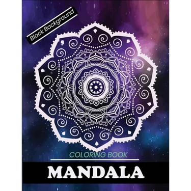 Mandala coloring book Black Background: A Fun and Unique Mandala Coloring Book (Black Background)