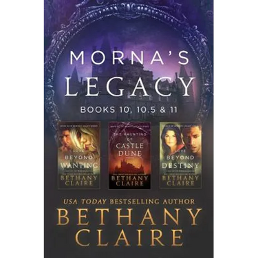 Morna's Legacy: Books 10, 10.5 & 11: Scottish, Time Travel Romances