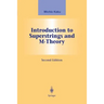 Introduction to Superstrings and M-Theory