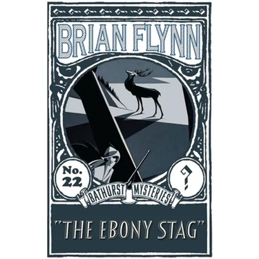 The Ebony Stag: An Anthony Bathurst Mystery