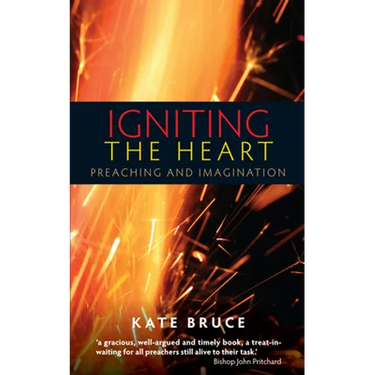Igniting the Heart: Preaching and Imagination