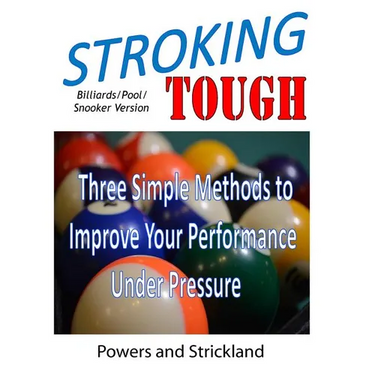 Stroking Tough: Three Simple Methods to Improve Your Performance Under Pressure
